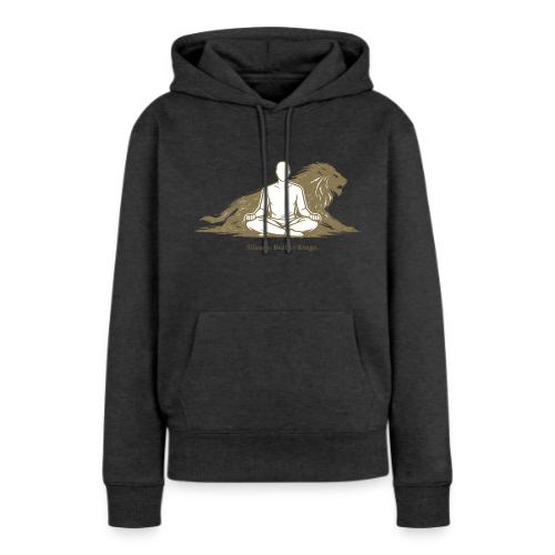 Silence Builds Kings Meditation Lion - Women's Premium Hoodie