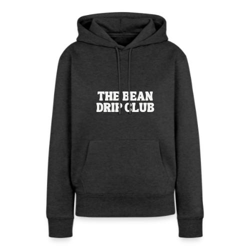 THE BEAN DRIP CLUB - Women's Premium Hoodie