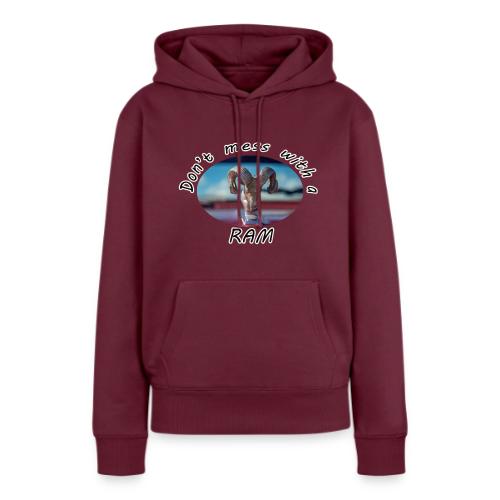 Don’t Mess with a RAM - Women's Premium Hoodie