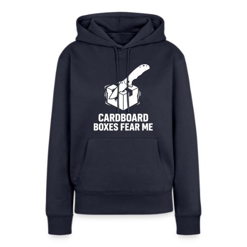 Cardboard Boxes Fear Me - Funny EDC & Warehouse - Women's Premium Hoodie