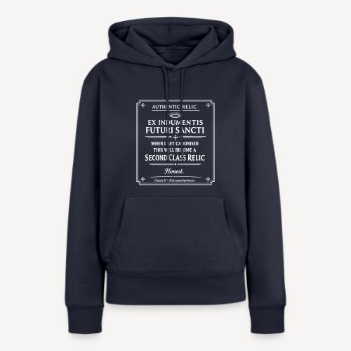 When I get Canonised..... - Women's Premium Hoodie