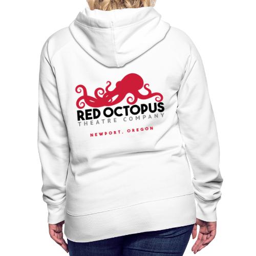 Red Octopus Faster, Funnier, Louder - Women's Premium Hoodie