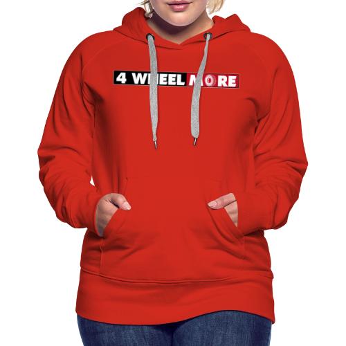 4 Wheel More Rectangle Logo - Women's Premium Hoodie