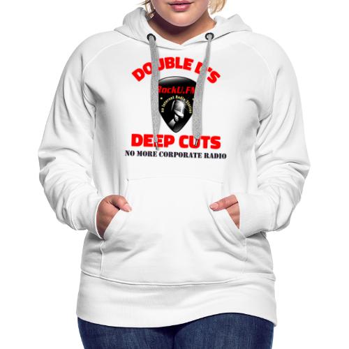 Deep Cuts T-Shirt 2 - Women's Premium Hoodie