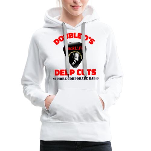 Deep Cuts T-Shirt 1!! - Women's Premium Hoodie