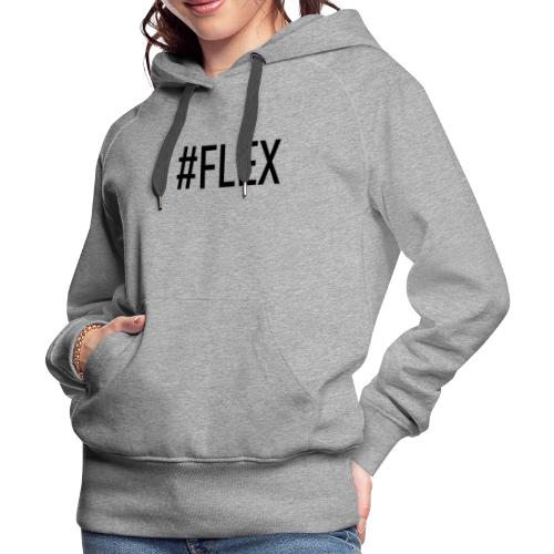 #FLEX - Women's Premium Hoodie