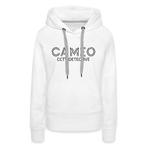 CAMEO CCTV Detective (Black Logo) - Women's Premium Hoodie