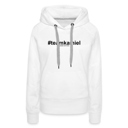 #teamkamiel - Women's Premium Hoodie