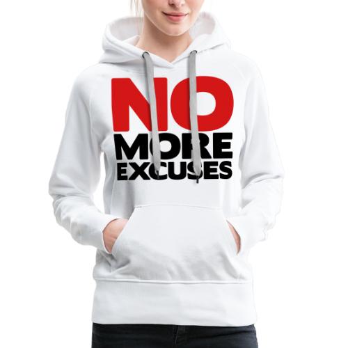 No More Excuses - Women's Premium Hoodie