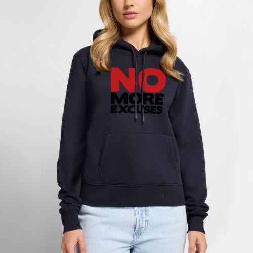 No More Excuses - Women's Premium Hoodie