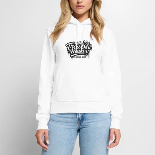 Troublemaker - Women's Premium Hoodie