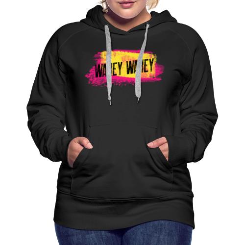 Are You Awake Yet? It's Time..... - Women's Premium Hoodie