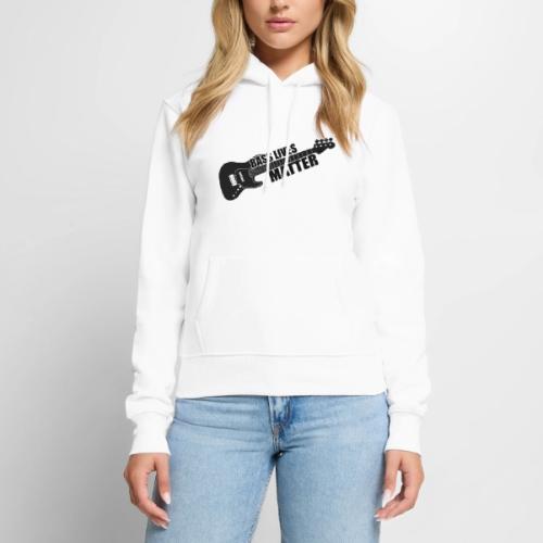 BASS LIVES MATTER - Women's Premium Hoodie