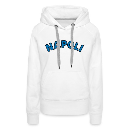 Napoli - Women's Premium Hoodie