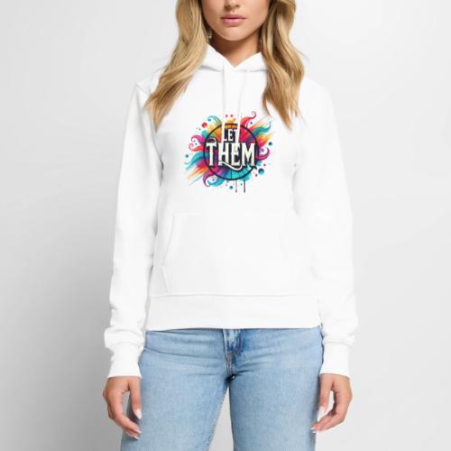 Wellness Collection - Let Them - Women's Premium Hoodie