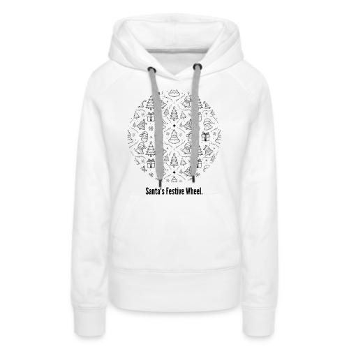 Santa's Festive Wheel T-Shirt - Women's Premium Hoodie