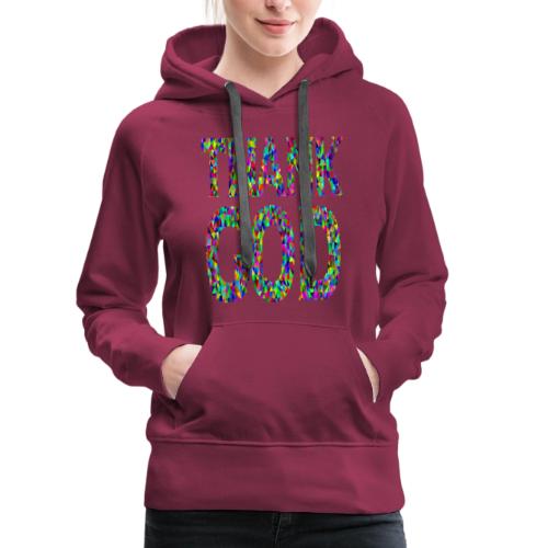THANK GOD - Women's Premium Hoodie