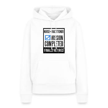 Retirement - Retired Nurse-Practitioner - Women's Premium Hoodie - white - Front - Julia (174cm)