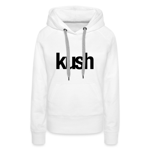 Kush - Women's Premium Hoodie
