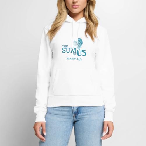 The Sum of Us Teal Logo - Women's Premium Hoodie