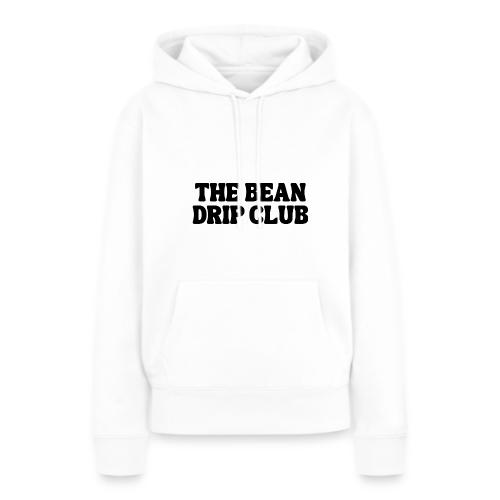 THE BEAN DRIP CLUB - Women's Premium Hoodie