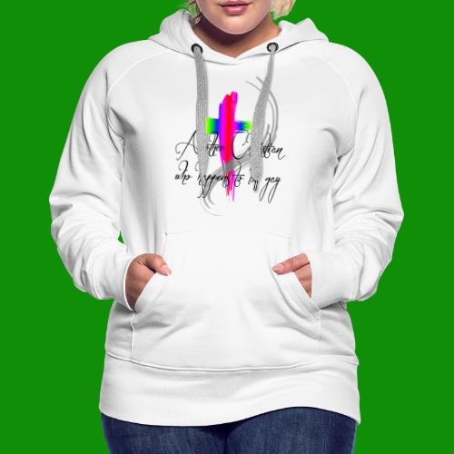 Another Gay Christian - Women's Premium Hoodie