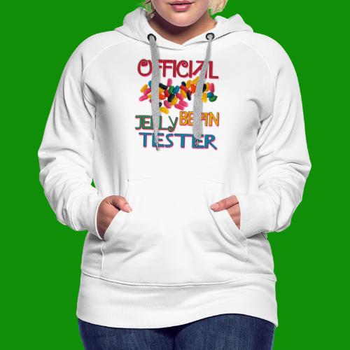 Official Jelly Bean Tester - Women's Premium Hoodie