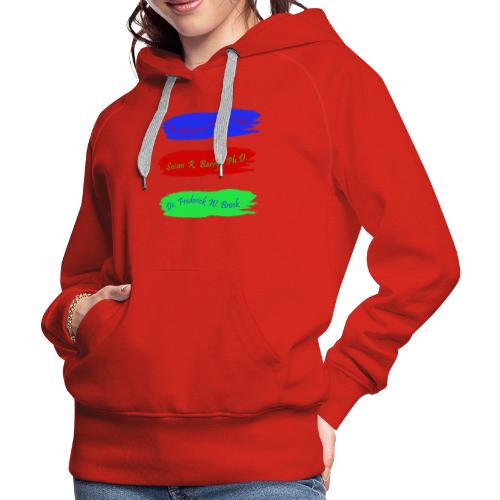Not All Heroes Wear Capes - Vision Therapy Heroes - Women's Premium Hoodie