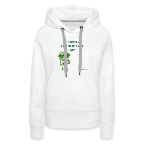 Smoon City | Naija No dey Carry Last | I love Mrs. - Women's Premium Hoodie