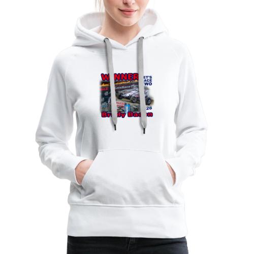 Brady Bacon #LetsRaceTwo Winner - Women's Premium Hoodie
