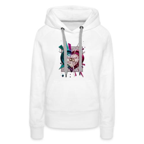 Sealed with a Kiss-Off T-Shirt - Women's Premium Hoodie