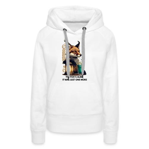 Sly Fox One More Round Tee - Women's Premium Hoodie