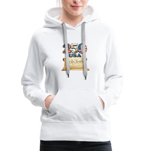 250th anniversary celebration of America - Women's Premium Hoodie