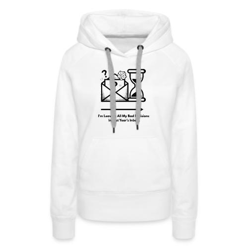 Last Year's Inbox T-Shirt - Women's Premium Hoodie