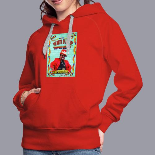THE BIRTH OF HIP HOP RAPPER'S DELIGHT - Women's Premium Hoodie