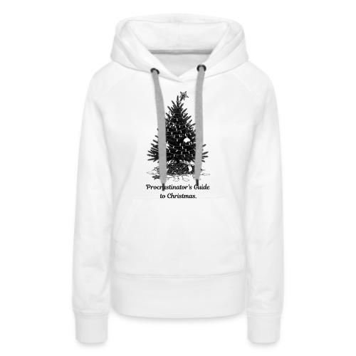 Procrastinator's Guide Christmas T-Shirt - Women's Premium Hoodie