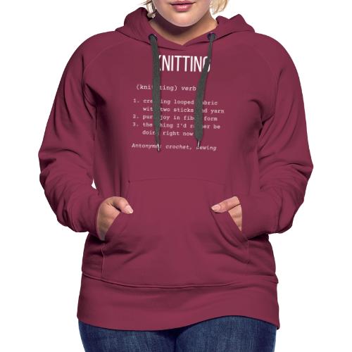 Knitting | Definition Collection - Women's Premium Hoodie