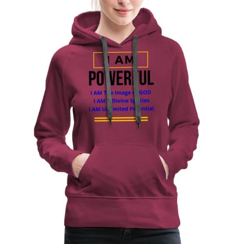 I AM Powerful (Light Colors Collection) - Women's Premium Hoodie