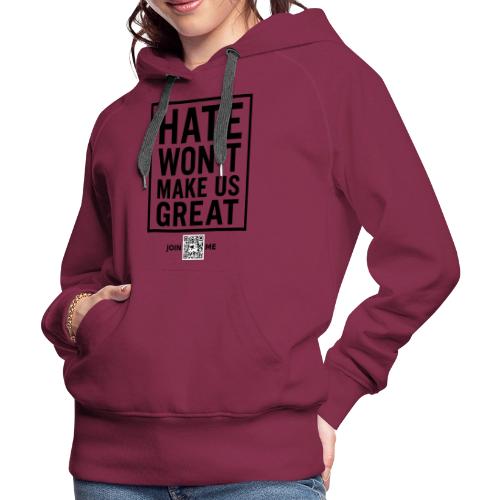 Hate (black, front-facing) - Women's Premium Hoodie
