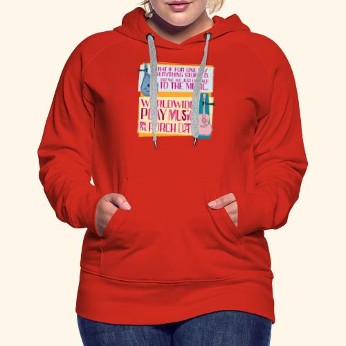 Play Music on the Porch Day 2023 - Women's Premium Hoodie