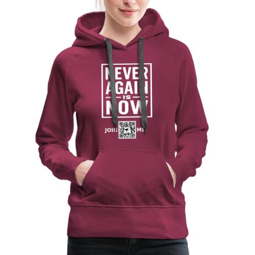 Never Again (white, front-facing) - Women's Premium Hoodie