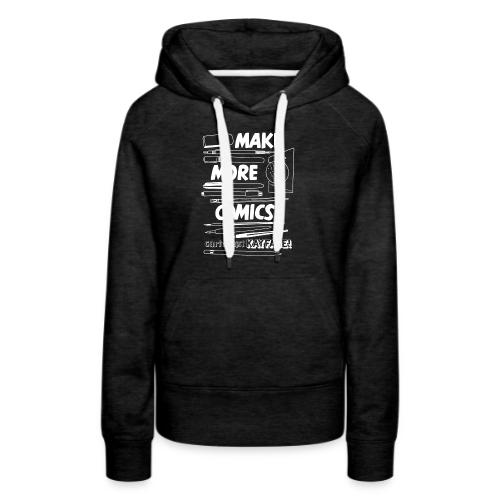 Make More Comics! (white ink) - Women's Premium Hoodie