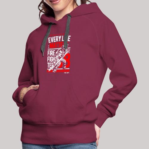Every Life Matters - Women's Premium Hoodie