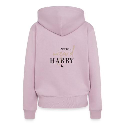 Yer A Wizard Harry - Women's Premium Hoodie