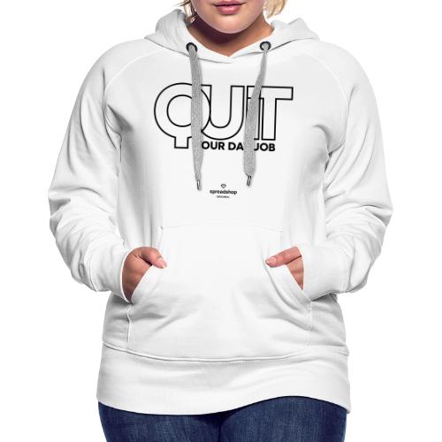 Quit in black - Women's Premium Hoodie