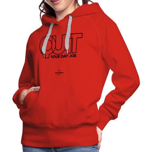 Quit in black - Women's Premium Hoodie