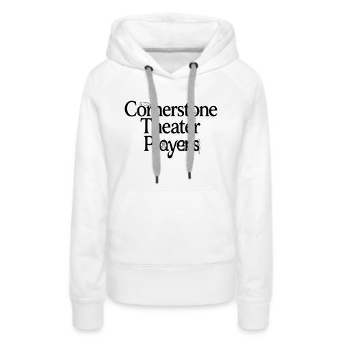 Cornerstone Theater Players - Women's Premium Hoodie
