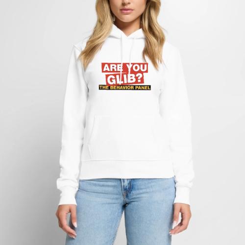 Are You Glib? - Women's Premium Hoodie
