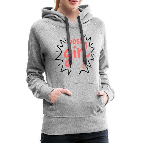 Boss Girl Bold Feminist Statement - Women's Premium Hoodie