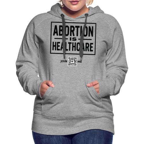 Abortion (black, front-facing) - Women's Premium Hoodie